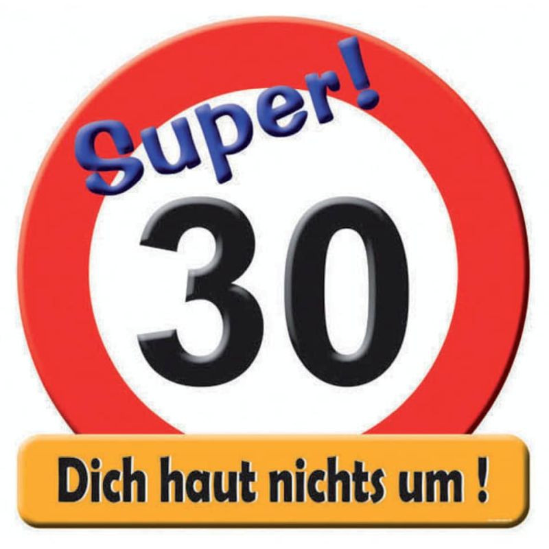 Udo Schmidt Riesenschild Super! 30 Dich haut nichts um! 50Cm